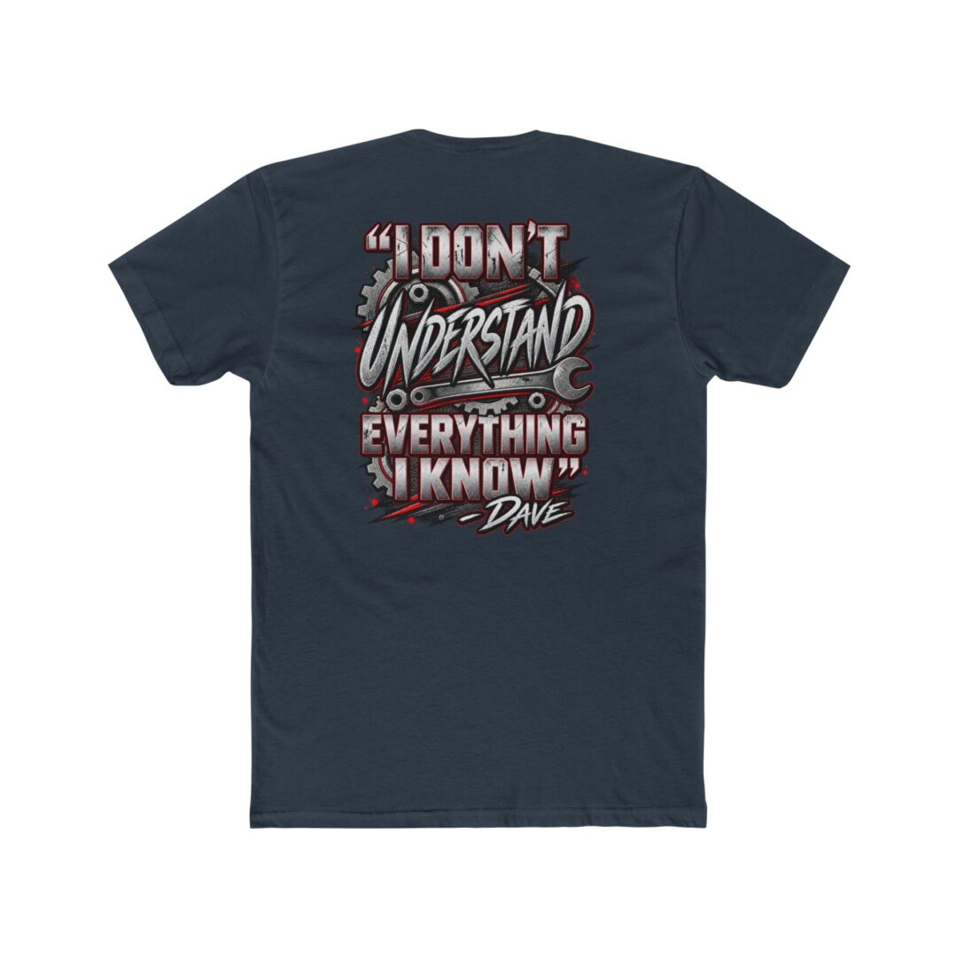 Crew Tee — “I Don't Understand Everything I Know” Graphic Tee - Image 14