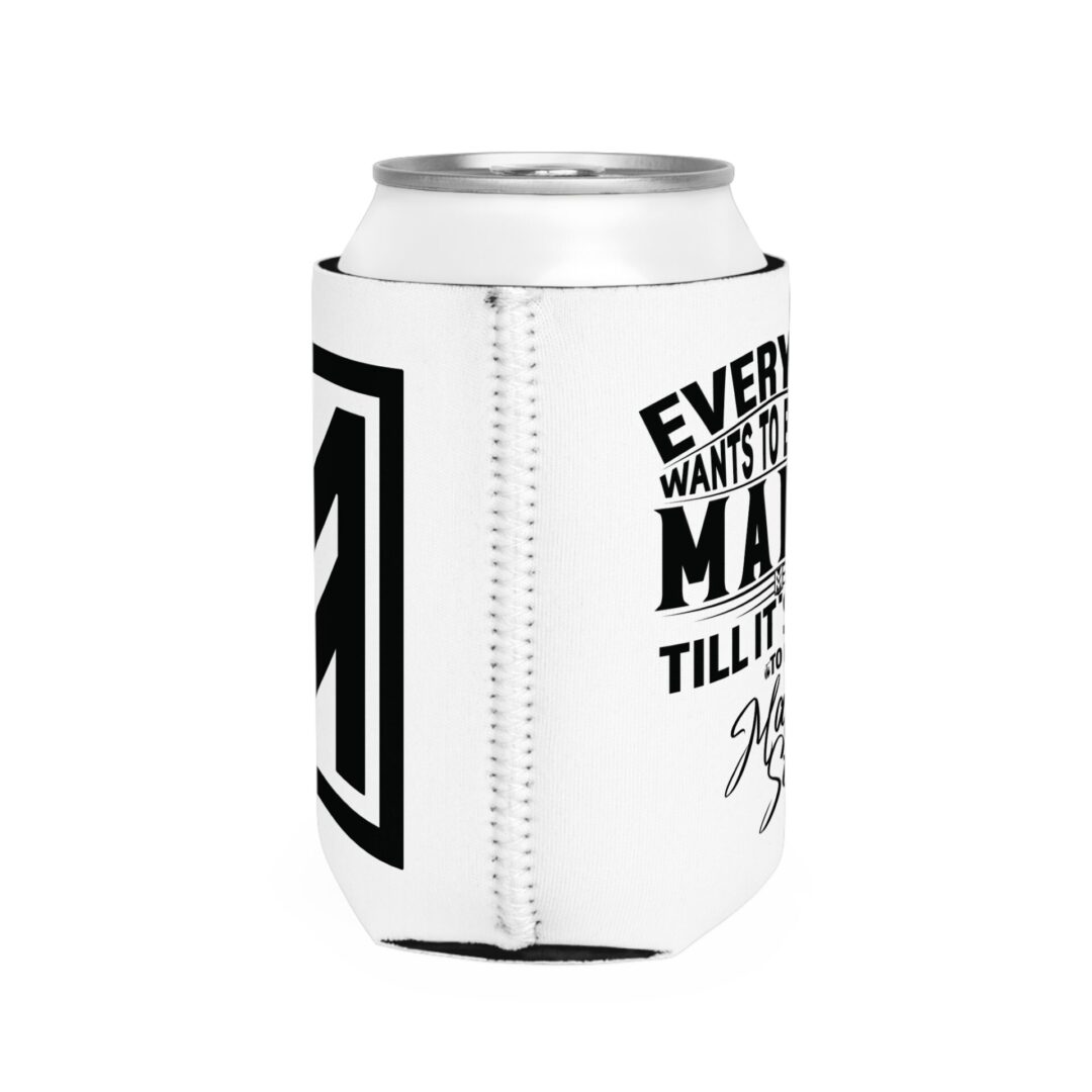 Can Cooler - White Neoprene - 'Everyone Wants to Be in the Mafia Till It's Time to Do Mafia Stuff' - Image 4