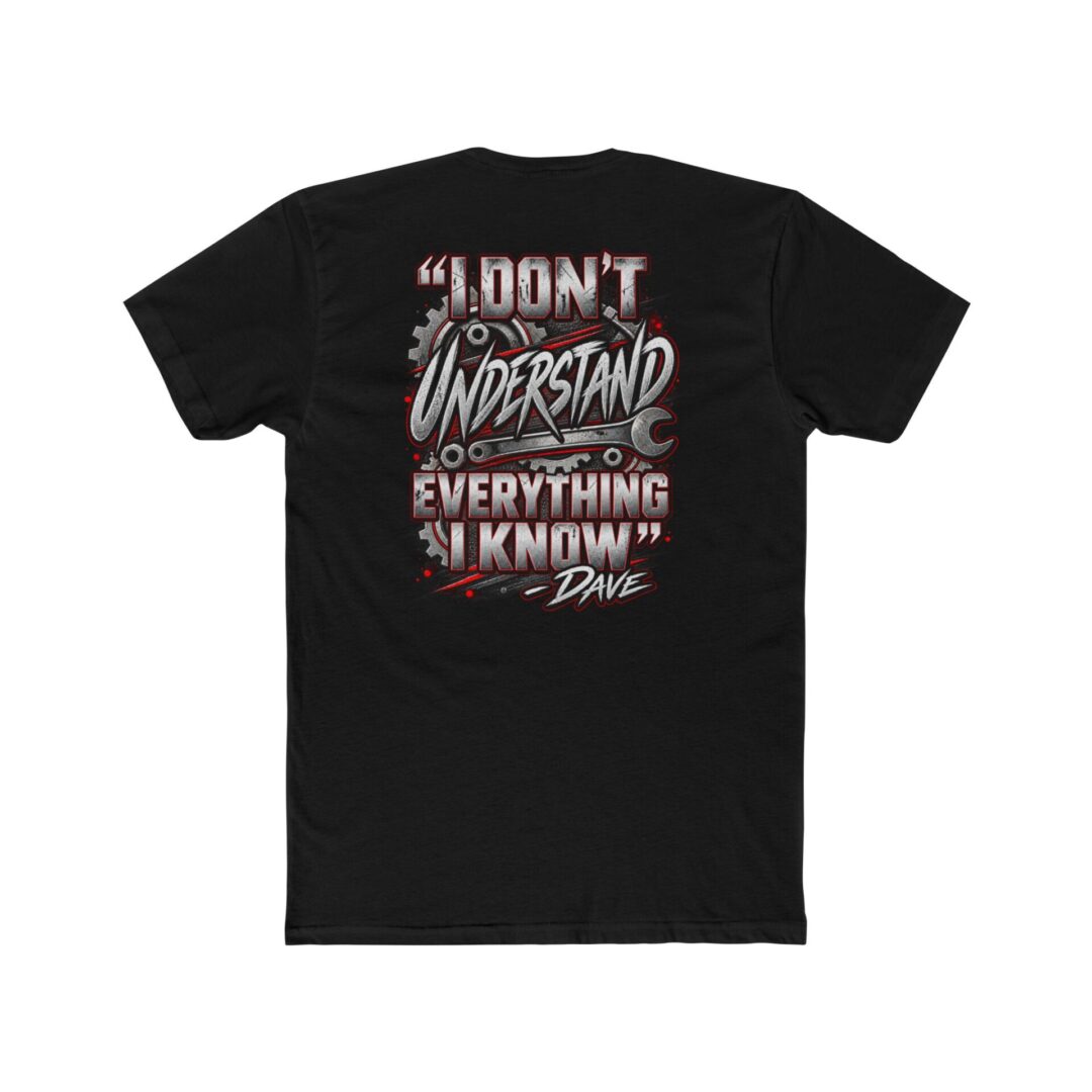 Crew Tee — “I Don't Understand Everything I Know” Graphic Tee